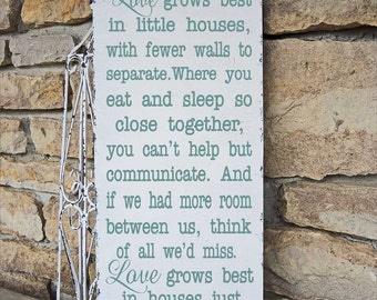 Love grows best in little houses ...- Reusable STENCIL- 7 sizes available- Create your own Cottage Signs using this STENCIL