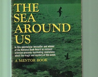 The Sea Around Us by Rachel Carson The Sea Around Us by Rachel Carson