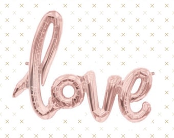 LOVE Balloons, Rose Gold Balloons, Pink Champgane Gold, Script, LOVE, script balloons, Letter Balloons, LOVE Banner, Garland, Banner
