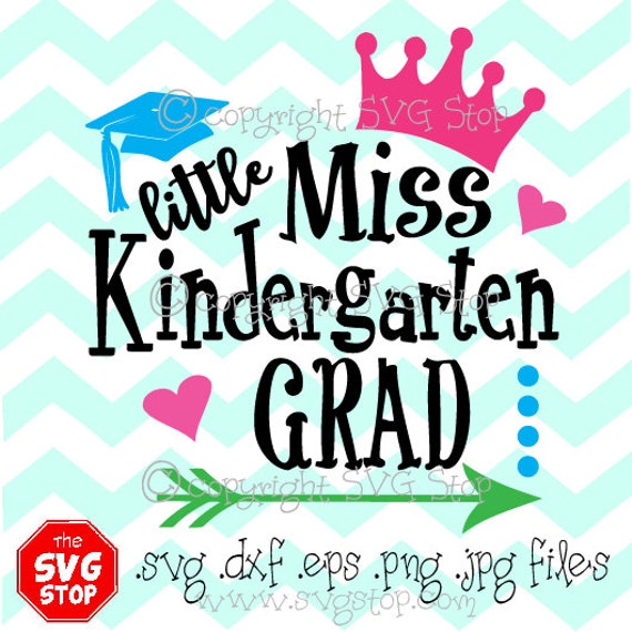 Download Little Miss Kindergarten Grad 2016 Graduation Design Svg Dxf