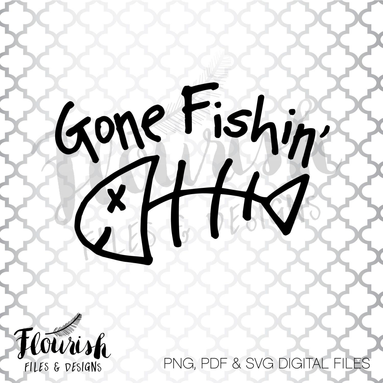 Download Gone Fishin' Digital Cut File SVG PNG PDF Fish Bone