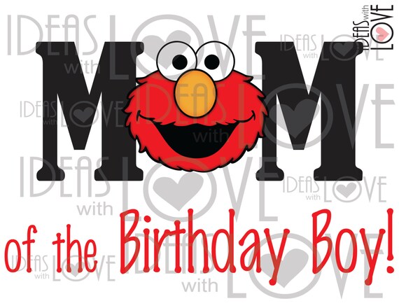 INSTANT DOWNLOAD Elmo Sesame Street Inspired Mom of by IdeasLove