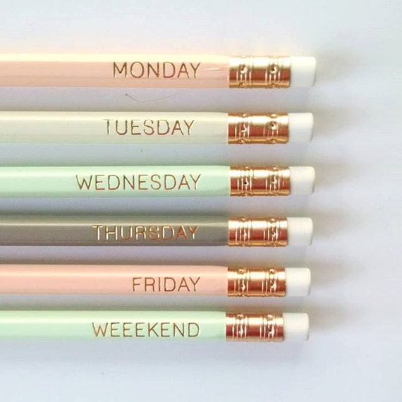 Pencils Have Days Of The Week