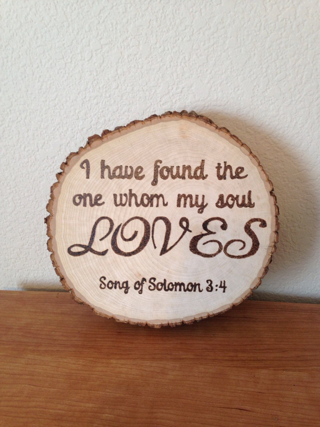 Wedding Art Wood Burning Bible VerseI have found the one whom