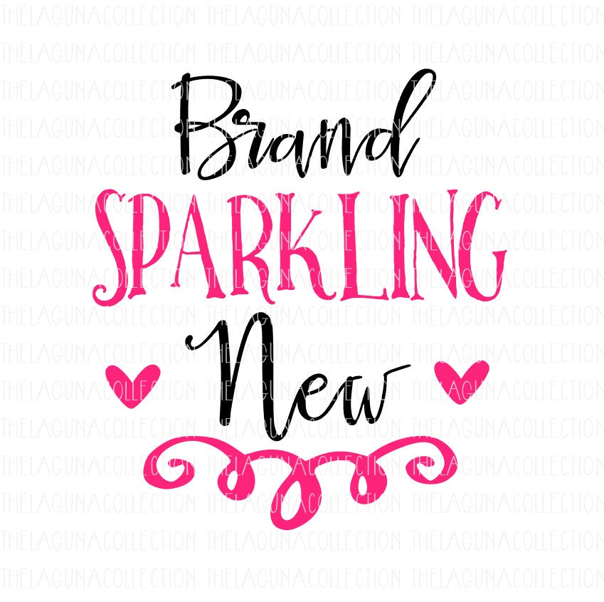 Download Brand Sparkling New SVG New Baby Svg Brand New svg file
