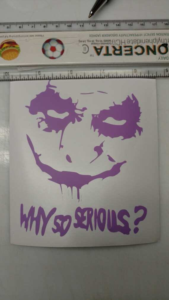 The Joker Why So Serious Decal Sticker 9443