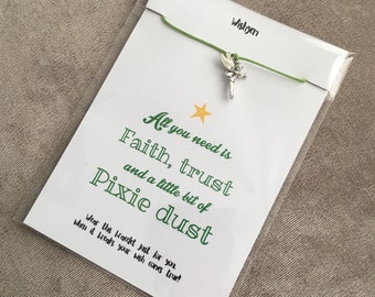 Faith, trust and pixie dust Tinkerbell wish string