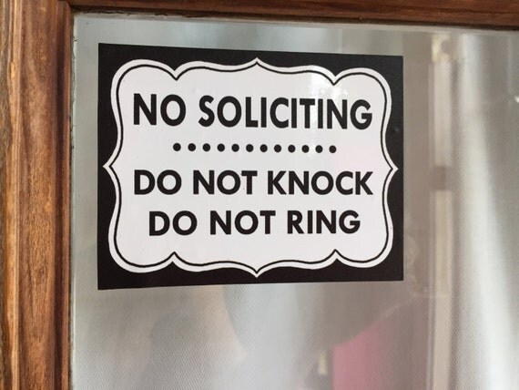 4 wide No soliciting sign window cling decal sticker do