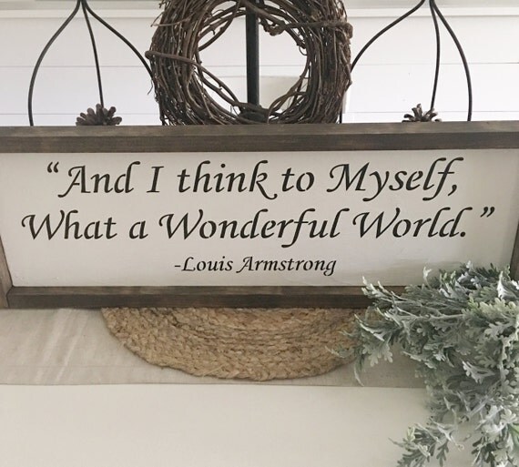 What a Wonderful World sign by SimplyMineSignCo on Etsy
