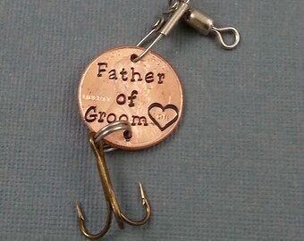 Father of Groom - Father of Bride - Stamped Penny Fishing Lure - Gift for Him - Daughter Gift For - Stamped Penny - Son Gift For - Fishing