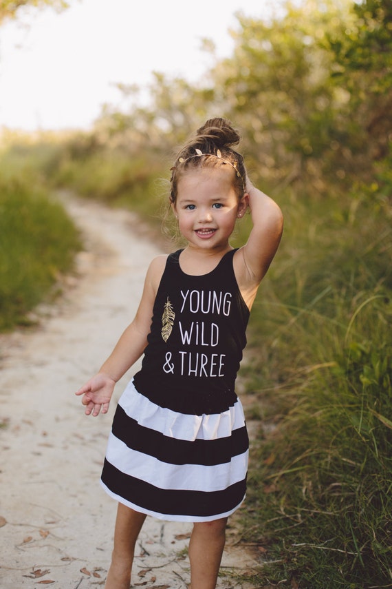 young wild and three cute outfit