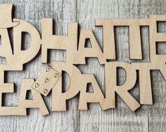 Alice in Wonderland Mad Hatters Tea Party sign