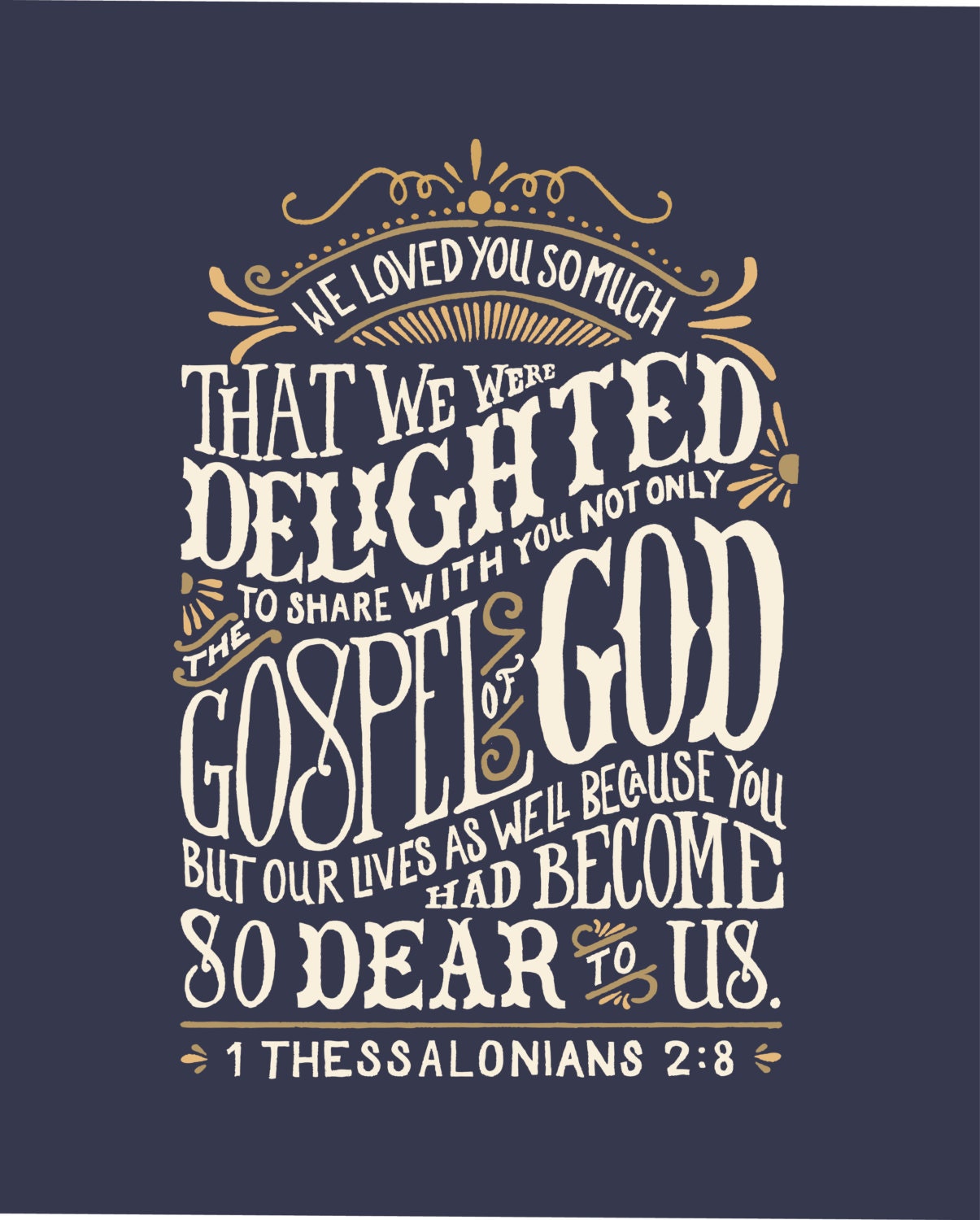 1 Thessalonians 2:8 Hand lettered 8 x 10 Instant Download