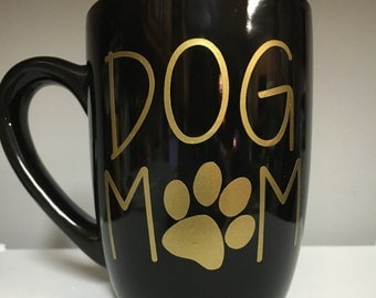 Dog Mom Mug Black Gold Pet Mom Cat Mom