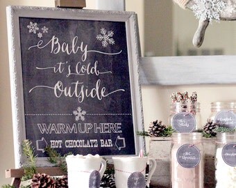 Baby it's Cold Outside - Hot Chocolate Bar Printable Kit