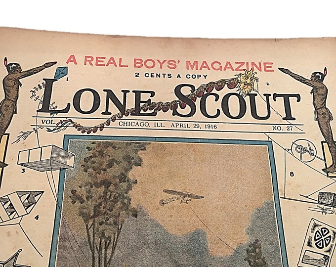 Lone Scout Newspaper - Making and Flying a Kites - The Real Boys Magazine - April 29 1916 - Perry Emerson Thompson