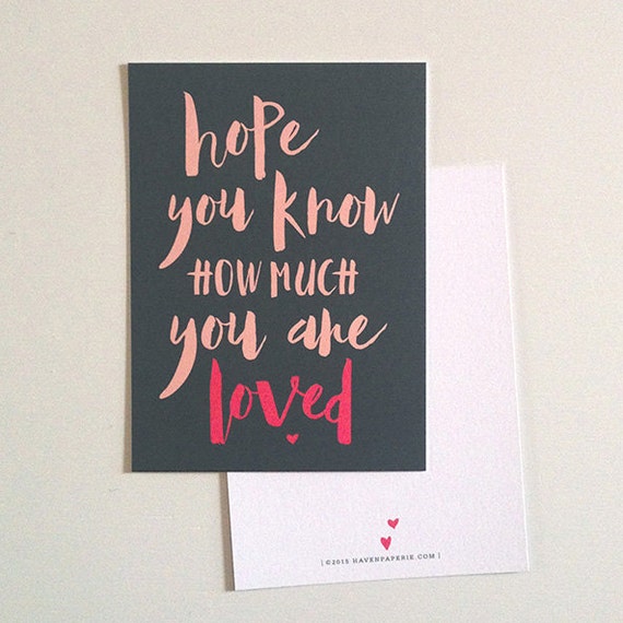 hope you know how much you are loved flat note by HavenPaperie