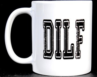 new dad, new dad gift, funny dad gift, baby boy, baby girl, new dad gifts, dilf, dilf mug, funny new dad gift, dad gift, expecting gift, mug