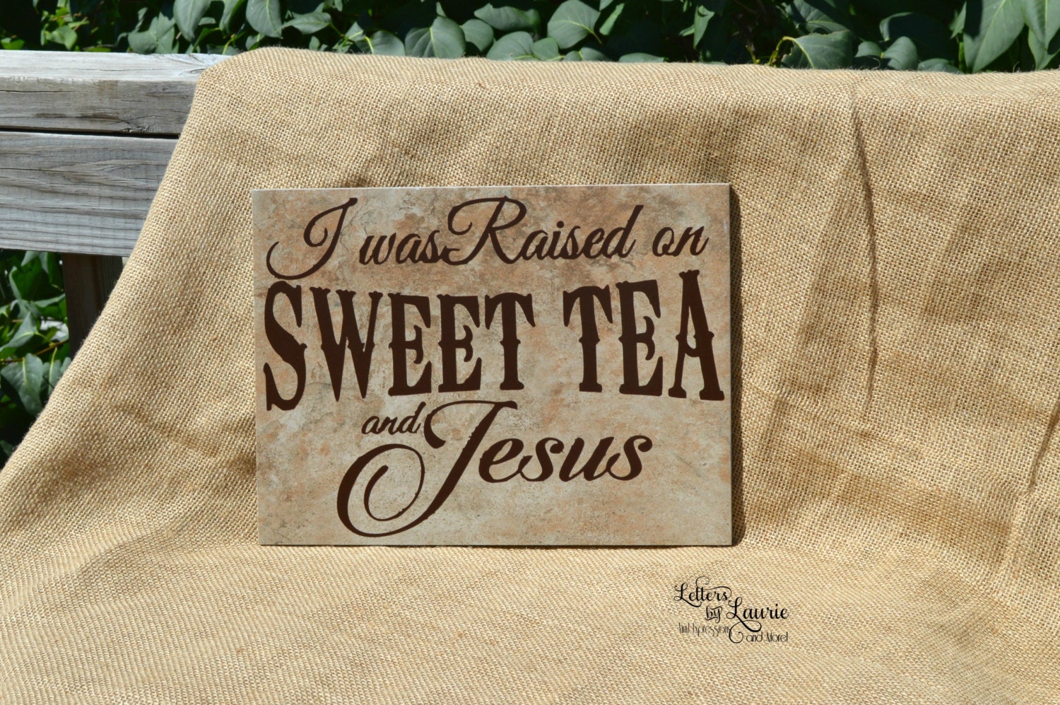 i was raised on sweet tea and jesus