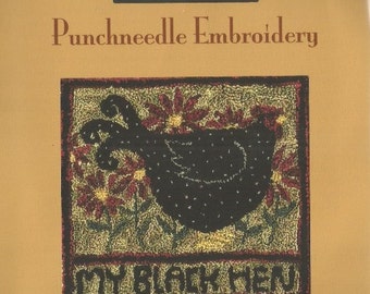 TERESA KOGUT "My Black Hen" | Primitive Black Spotted Chicken PUNCH Needle Pattern Preprinted on Weaver's Cloth | Prim Hen, Flowers, Chicken