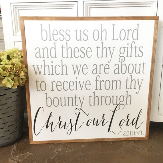 Bless Us Oh Lord Wood Sign 25 x 25