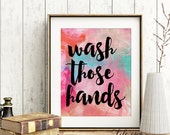 Items similar to Printable wash those hands, bathroom art, wash