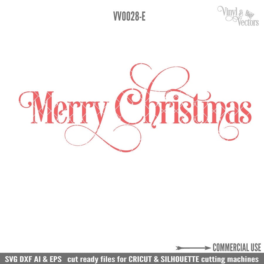 Download Merry Christmas Commercial Use svg dxf ai and Eps digital