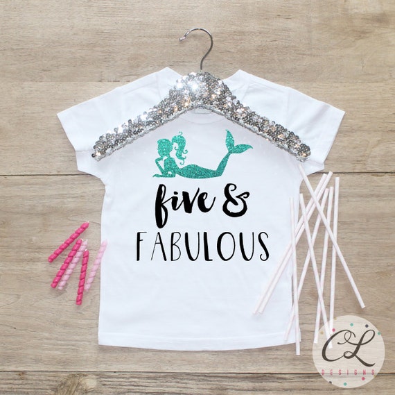 outfit birthday 5th mermaid Shirt by Girl Fabulous Toddler Birthday Five /
