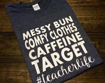 Teacher Shirt, Teacher Life T-Shirt, Funny Teacher Shirt, Target Teacher Shirt, Custom Teacher Shirt, Teacher Team Shirts, Teacher Shirts