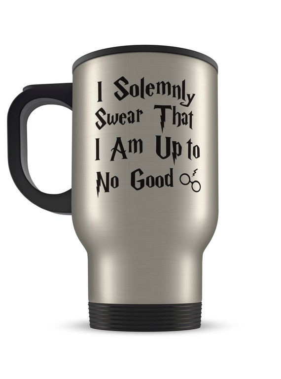 I Solemnly Swear I Am Up To No Good Mug