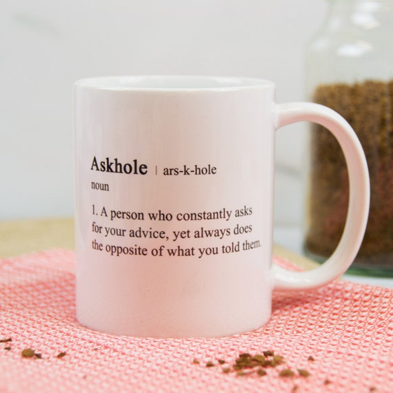 Askhole Definition Funny Novelty Mug