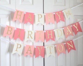 Gold, Peach, Coral, Ivory Happy Birthday Banner/ Girl Birthday/ Princess Party/ Party Decorations/ Custom Name/ Personalized Banner