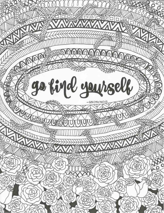 Go Find Yourself Quote Digital Print Adult by EssenceofInk