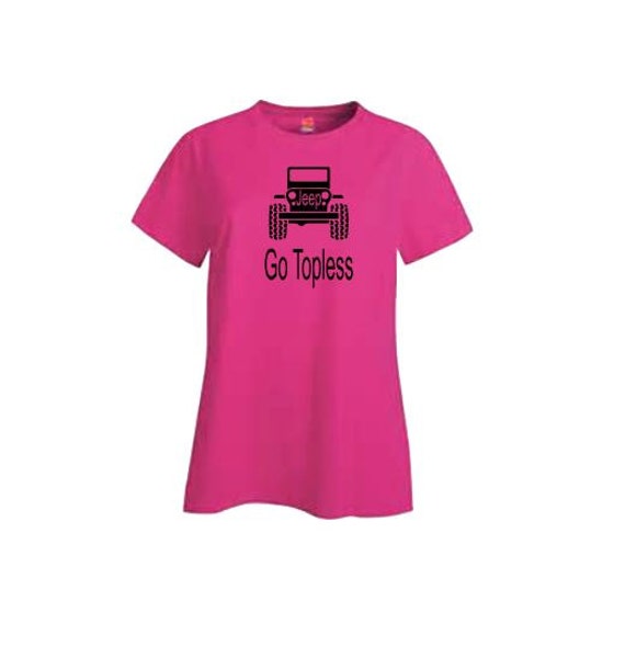 Go Topless women's t-shirt funny jeep jeep life jeep