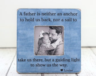 Personalized Picture Frame for Dad Gift Personalized Picture Frame A Father is Neither an Anchor Quote