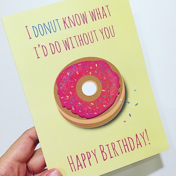 Cute Donut Birthday Card with Glitter-I Donut Know What I'd Do Without ...