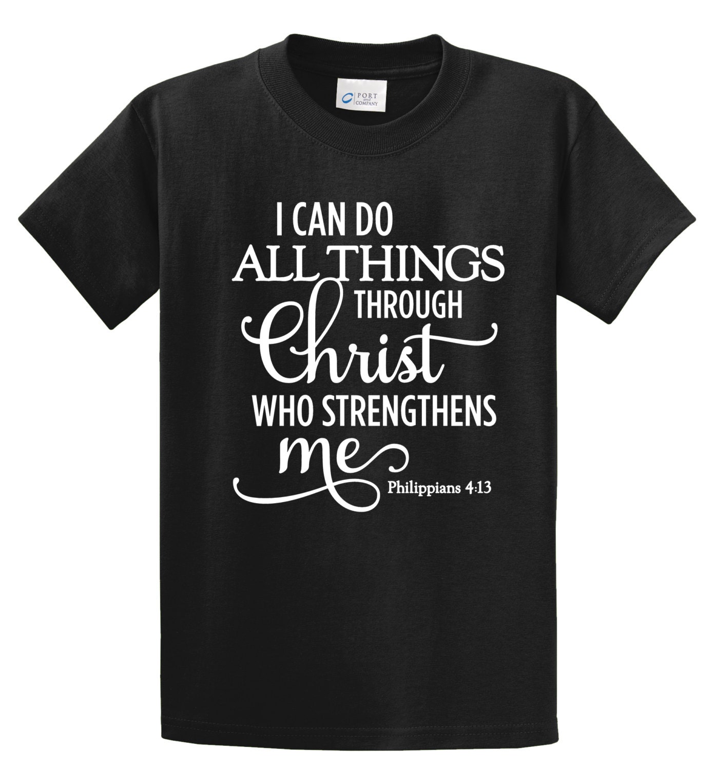 Christian T-Shirt Scripture Tee I can do all things tee