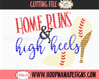 Home Runs and High Heels SVG DXF eps and png Files for Cutting Machines Cameo or Cricut Baseball or Softball