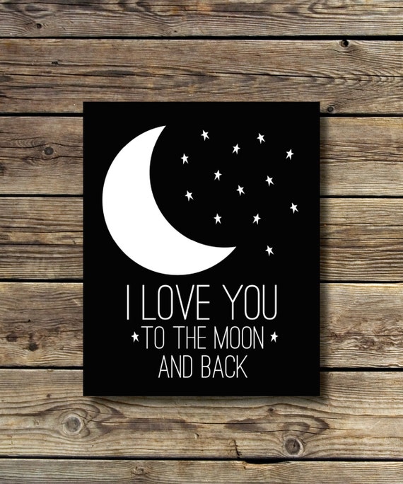 Items similar to 8x10 - Black & White, I love you to the moon and back ...