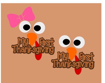My First Thanksgiving; SVG, DXF, PS, Ai and Pdf Digital Files for Electronic Cutting Machines