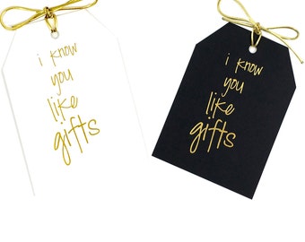 Quote gift tags, Fun saying, Shiny gold tag, Birthday party, Wrapping presents, Gold foil stamped, Bachelorette favor tag, Black White Paper