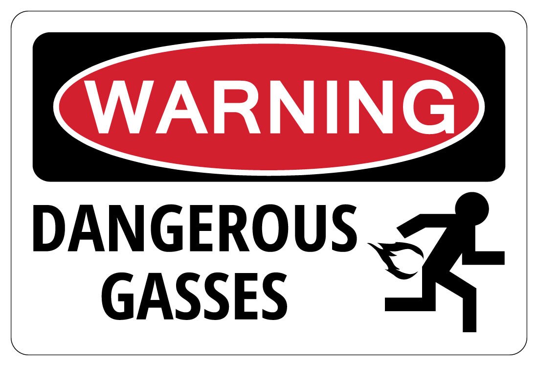 DANGEROUS GASES Warning Funny Novelty Sign gag novelty gift