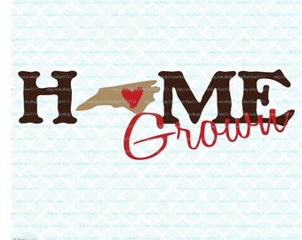 State SVG Home Grown North Carolina Svg North Carolina Pride Svg Eps Dxf Jpeg svg files for cricut silhouette svg files svg cutting files