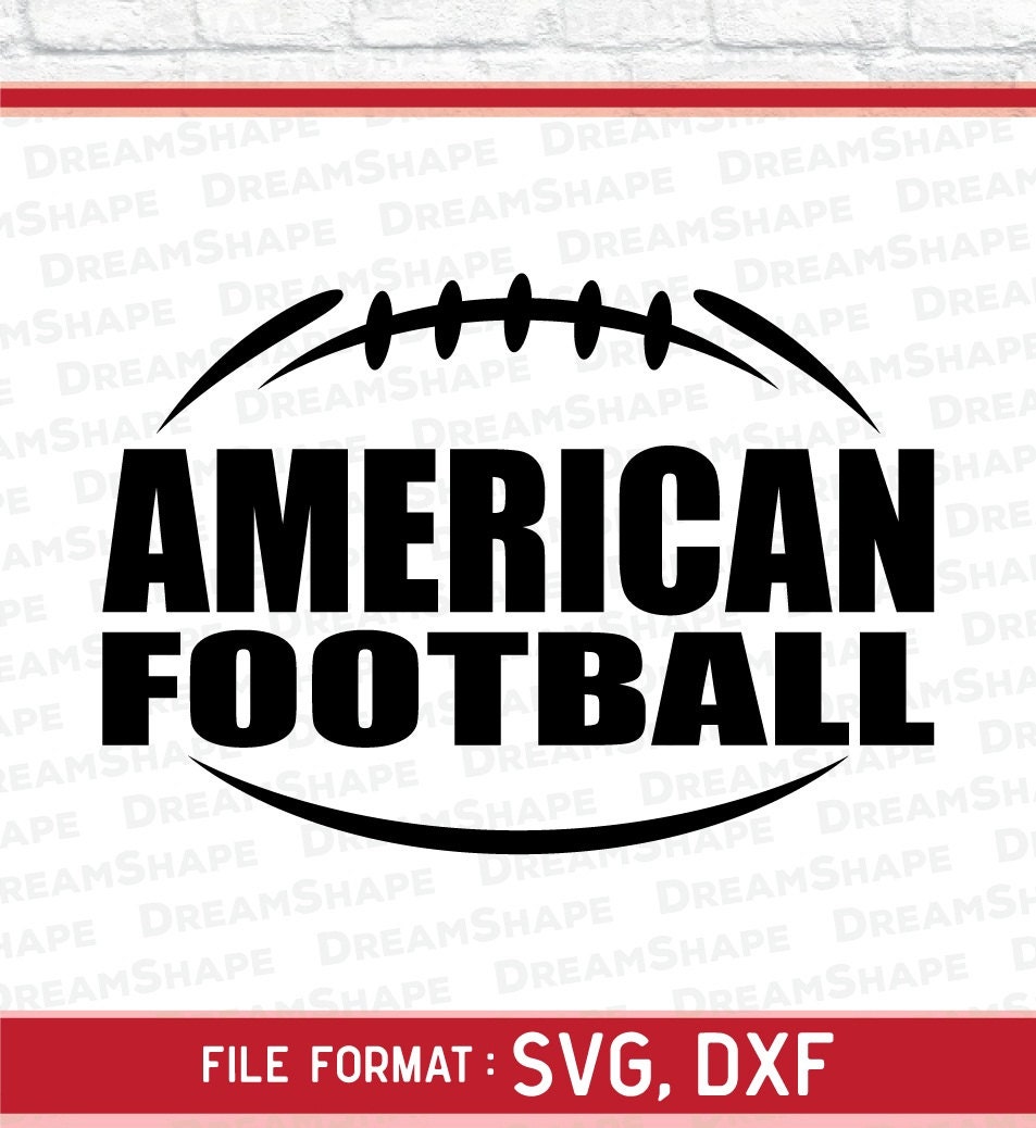 Download Football SVG Files Football SVG Cut File American Football