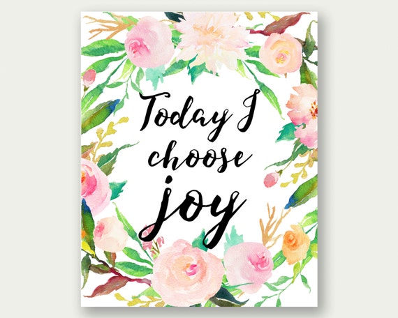 today-i-choose-joy-wall-art-joy-printable-choose-joy-print