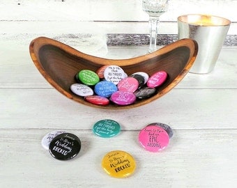 Wedding Favour Badges, Wedding Favour Phrases, 1" Wedding Badges, Custom Wedding Favours, Custom Badges, Personalised Wedding Favours