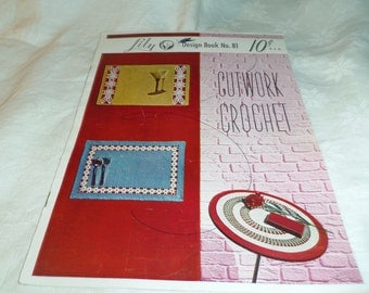 Crochet Patterns, Cutwork Crochet, Lily Design Book No. 81 Pub. in 1957 Home Decor, Doilies,