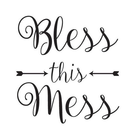 Download Bless this Mess SVG Vector File by CaseCustomCreations on Etsy