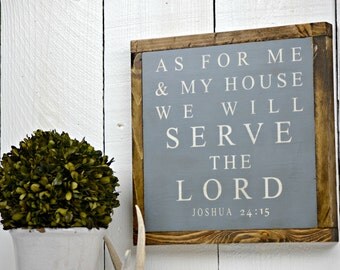 Joshua 24 15 Wall Decal As for Me and My House Sign We Will