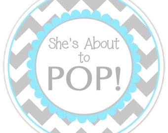 Baby Shower About to Pop labels, Gray and Blue Chevron, About to Pop Stickers, Baby Shower Labels